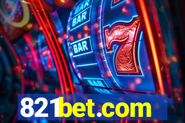 821bet.com