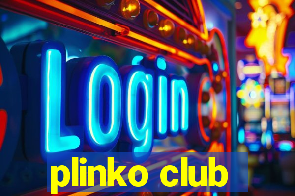 plinko club