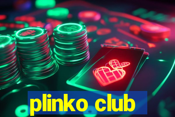 plinko club