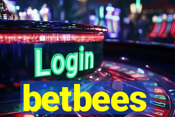 betbees