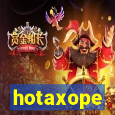 hotaxope