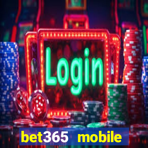 bet365 mobile casino login