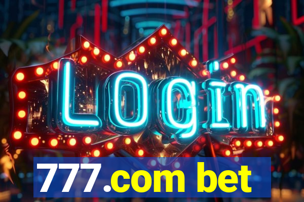 777.com bet