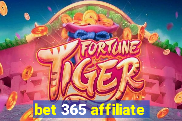 bet 365 affiliate