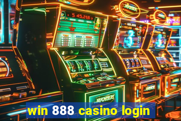 win 888 casino login