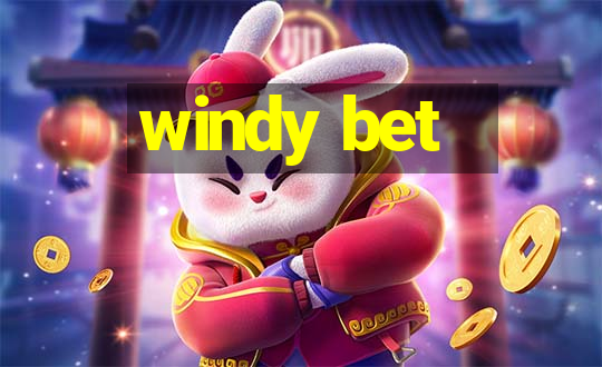 windy bet