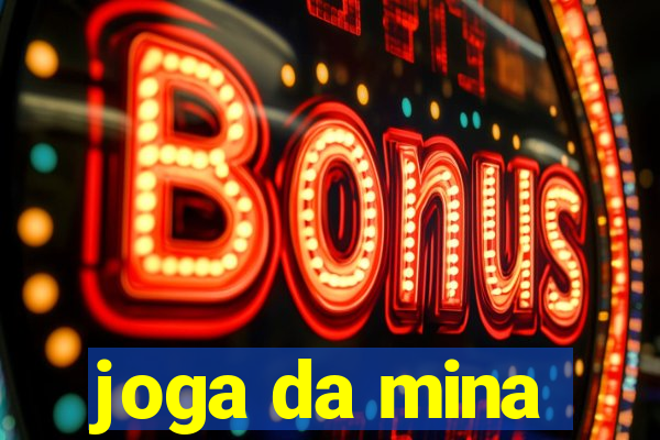 joga da mina