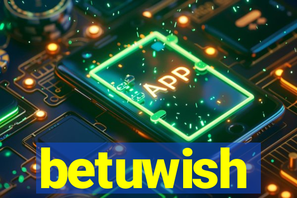 betuwish