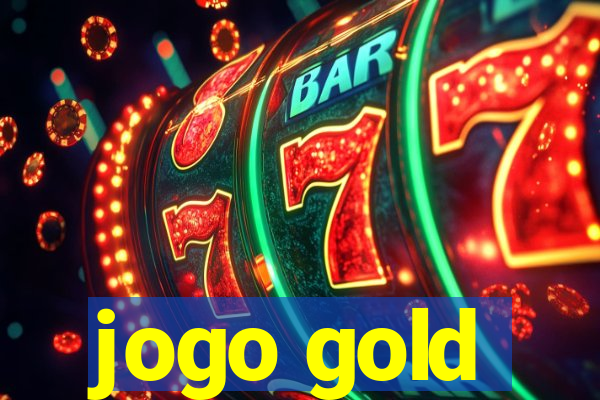 jogo gold