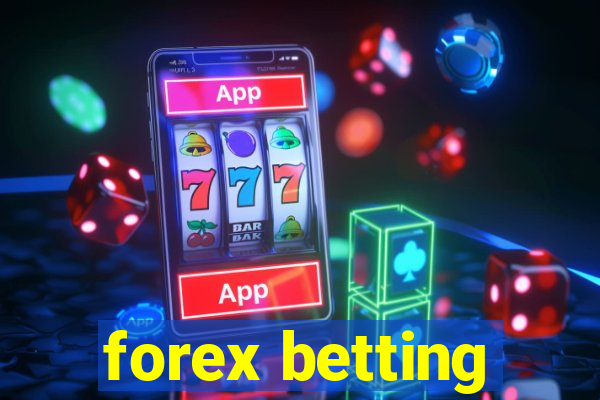 forex betting