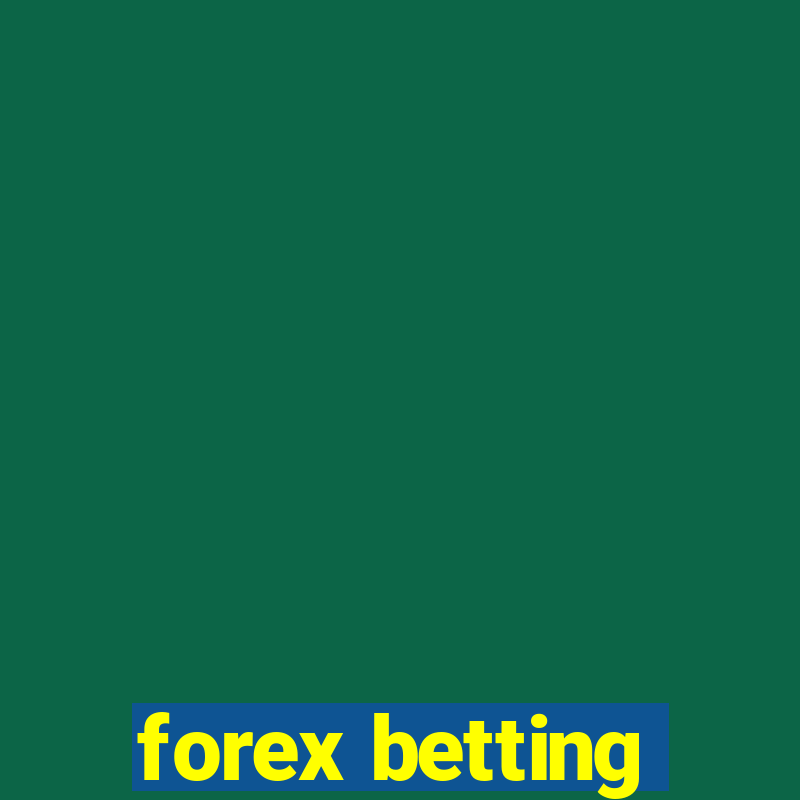 forex betting