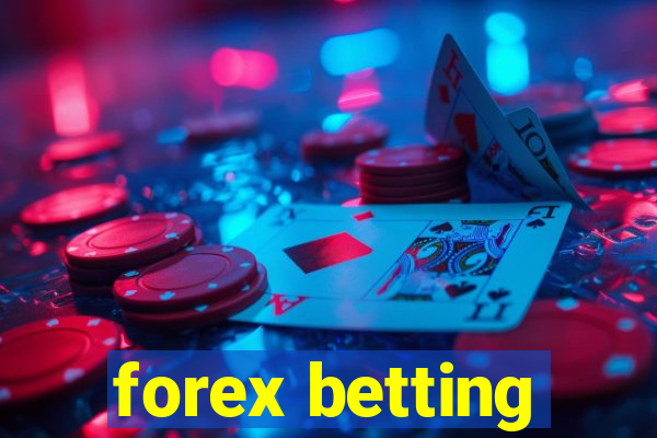 forex betting