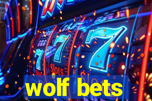 wolf bets