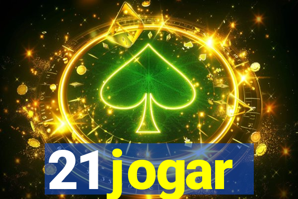 21 jogar