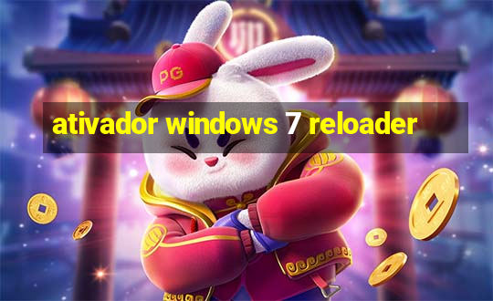 ativador windows 7 reloader