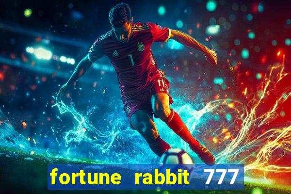 fortune rabbit 777 paga mesmo