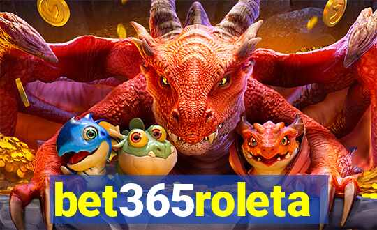 bet365roleta