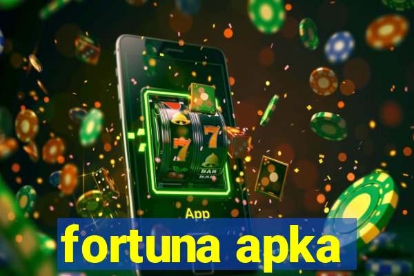 fortuna apka