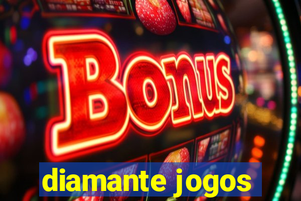 diamante jogos