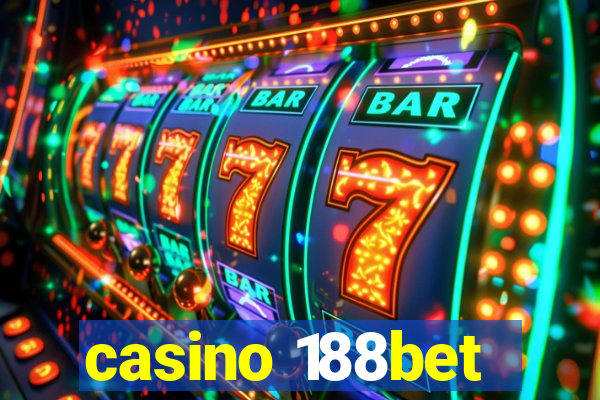 casino 188bet