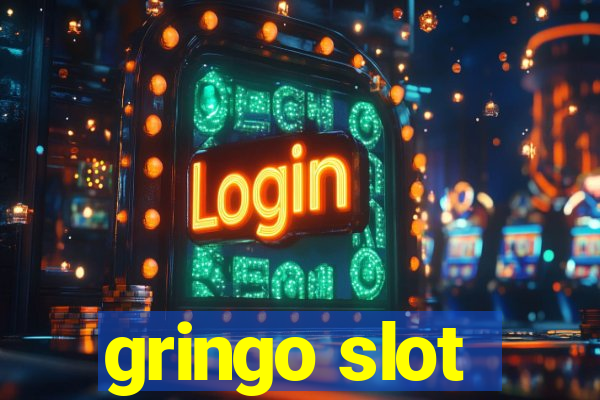 gringo slot