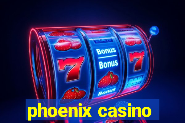 phoenix casino