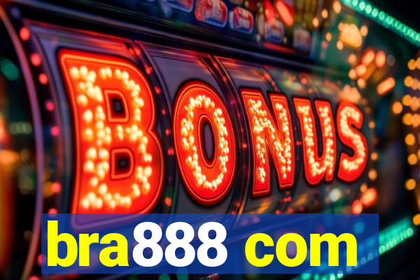 bra888 com