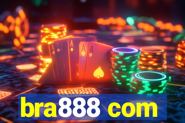 bra888 com