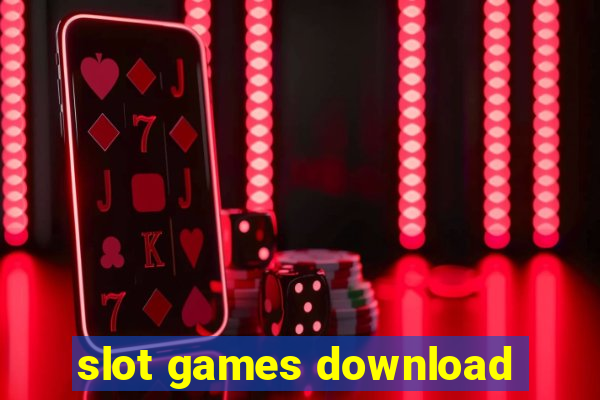 slot games download