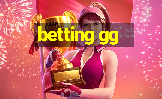 betting gg