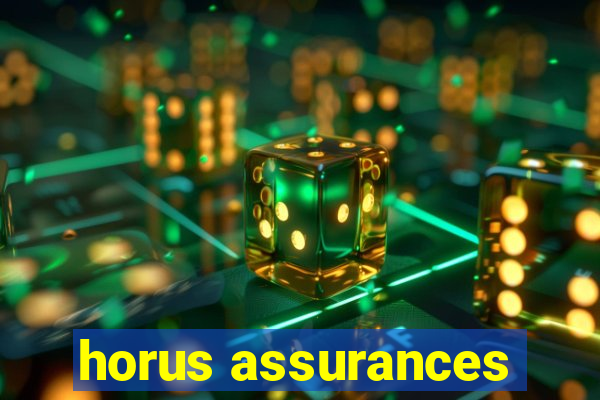 horus assurances