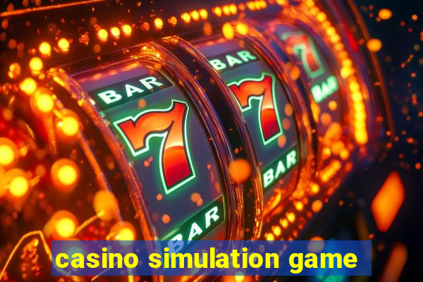 casino simulation game