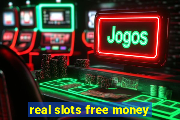 real slots free money