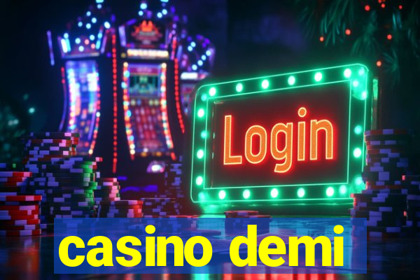 casino demi