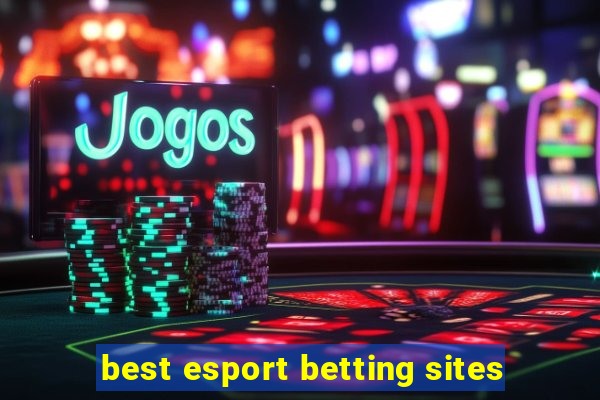 best esport betting sites