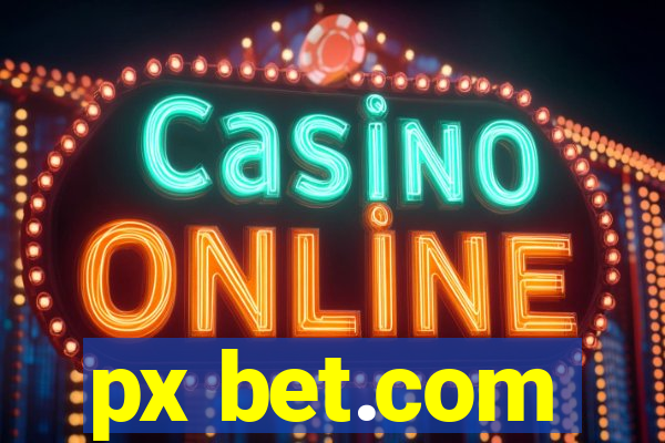 px bet.com