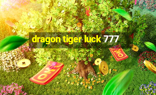 dragon tiger luck 777