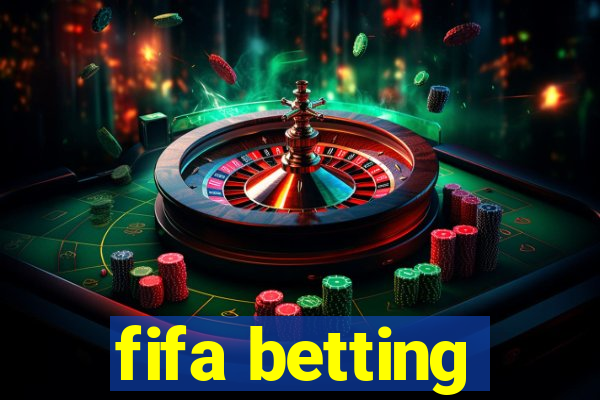 fifa betting