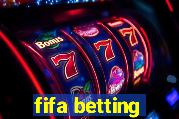 fifa betting