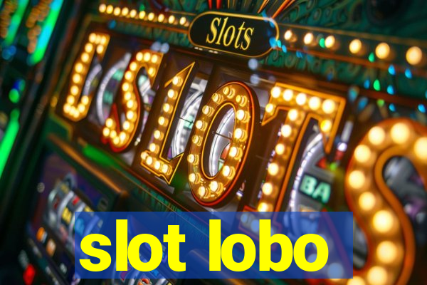 slot lobo