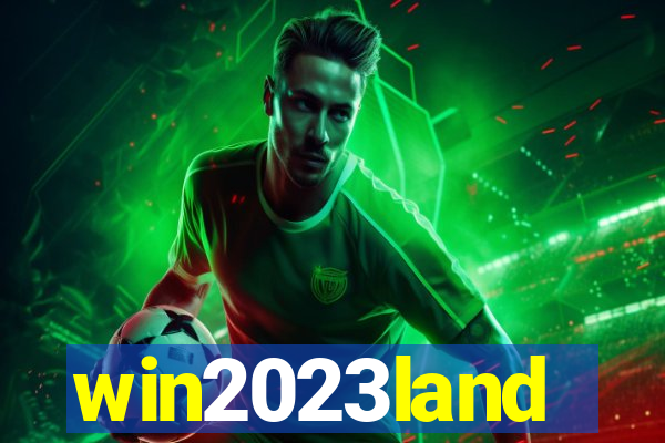 win2023land