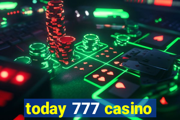 today 777 casino