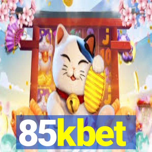 85kbet