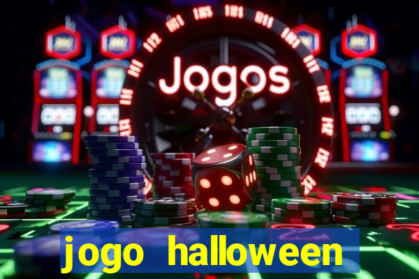 jogo halloween ca莽a niquel