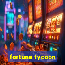 fortune tycoon