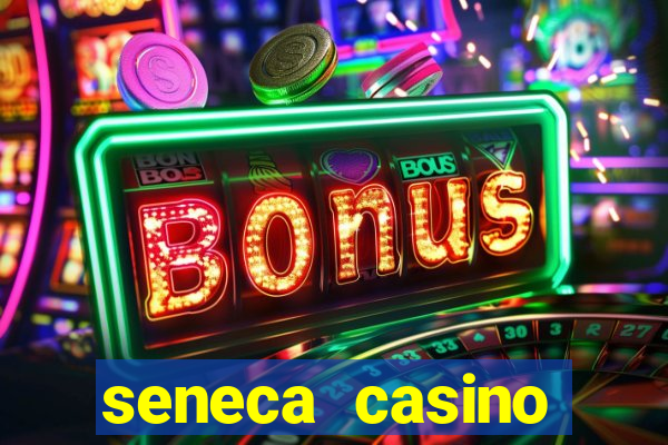 seneca casino niagra falls ny