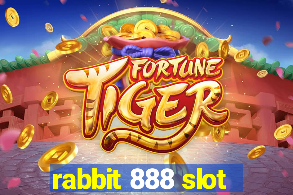 rabbit 888 slot