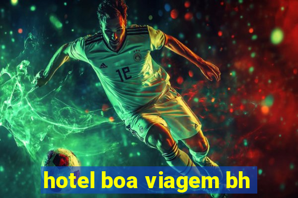 hotel boa viagem bh