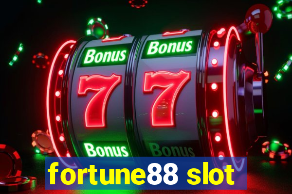 fortune88 slot