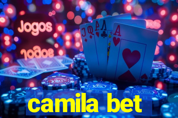 camila bet